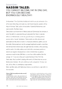Nassim Taleb: You Cannot Become Fat in One Day, but You Can Become Enormously Wealthy!