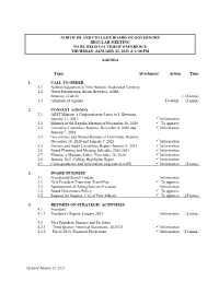 North Island College Board of Governors Regular Meeting to Be Held Via Videoconference Thursday, January 21, 2021 @ 1:00 Pm