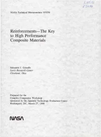 Reinforcements—The Key to High Performance Composite Materials