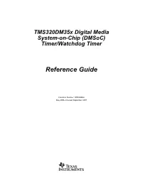 Tms320dm35x Dmsoc Timer/Watchdog Timer User's Guide