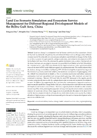 Land Use Scenario Simulation and Ecosystem Service Management for Different Regional Development Models of the Beibu Gulf Area, China