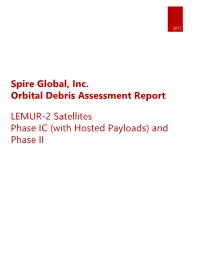 Orbital Debris Assessment Report and Mitigation Plan Spire Global, Inc. FCC ELS Text Documents Document [1228-EX-ST-2019]
