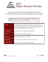 Linking Predictions of Protein Structure and Disorder Through Molecular Simulation