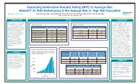 NIPT) to Average Risk: Maternit® 21 PLUS Performance in the Average Risk Vs