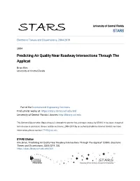 Predicting Air Quality Near Roadway Intersections Through the Applicat