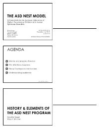 THE ASD NEST MODEL a Framework for the Inclusive Education of Higher-Functioning Children with Autism Spectrum Disorders