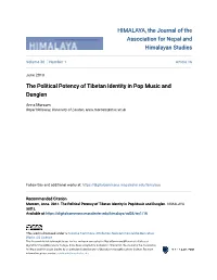The Political Potency of Tibetan Identity in Pop Music and Dunglen