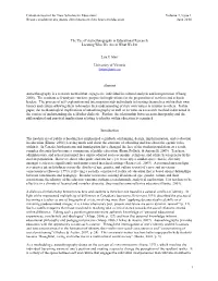 The Use of Autoethnography in Educational Research: Locating Who We Are in What We Do