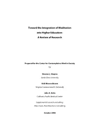 Toward the Integration of Meditation Into Higher Education: a Review of Research