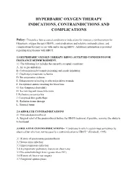 Contraindications and Relative Contraindications, and Complications That May Occur with And/Or During HBOT