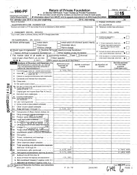 Fom, 990-PF Or Section 4947(A)(1) Trust Treated As Private Foundation Do Not Enter Social Security Numbers on This Form As It May Be Made Public