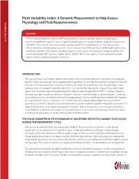 Pleth Variability Index: a Dynamic Measurement to Help Assess to Help Measurement a Dynamic Index: Variability Pleth Responsiveness and Fluid Physiology