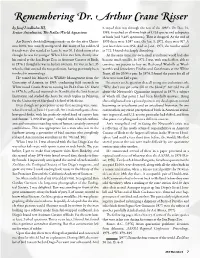 Remembering Dr. Arthur Crane Risser by Josef Lindholm III, It Stayed That Way Through the Rest of the 1960’S