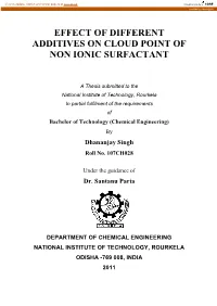 Effect of Different Additives on Cloud Point of Non Ionic Surfactant