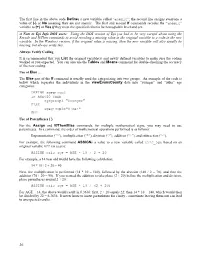 The First Line in the Above Code Defines a New Variable Called “Anemic”; the Second Line Assigns Everyone a Value of (-) Or No Meaning They Are Not Anemic