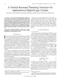 A Vertical Resonant Tunneling Transistor for Application in Digital Logic Circuits