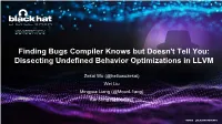 Finding Bugs Compiler Knows but Doesn't Tell You: Dissecting Undefined Behavior Optimizations in LLVM