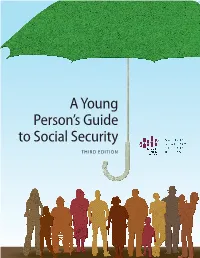A Young Person's Guide to Social Security, Third Edition