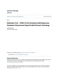 HPMC AS HG Amorphous Solid Dispersions: Dissolution Enhancement Using Hot Melt Extrusion Technology