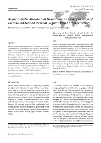 Asymptomatic Mediastinal Hematoma As a Complication of Ultrasound-Guided Internal Jugular Vein Catheterization