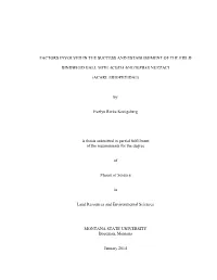 Factors Involved in the Success and Establishment of the Field