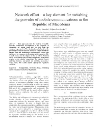 Network Effect – a Key Element for Switching the Provider of Mobile Communications in the Republic of Macedonia