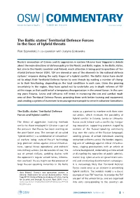 The Baltic States' Territorial Defence Forces in the Face of Hybrid Threats