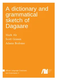 A Dictionary and Grammatical Sketch of Dagaare