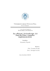 An Efficient Actionscript 3.0 Just-In-Time Compiler Implementation
