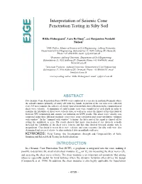 Interpretation of Seismic Cone Penetration Testing in Silty Soil
