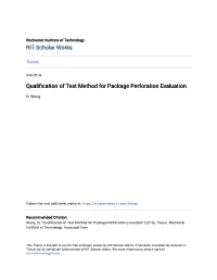 Qualification of Test Method for Package Perforation Evaluation