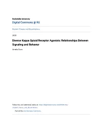 Diverse Kappa Opioid Receptor Agonists: Relationships Between Signaling and Behavior