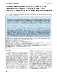 Improved Resolution of Reef-Coral Endosymbiont (Symbiodinium) Species Diversity, Ecology, and Evolution Through Psba Non-Coding Region Genotyping