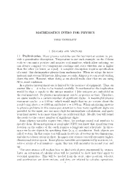 MATHEMATICS INTRO for PHYSICS 1. Scalars and Vectors