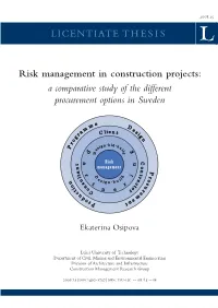 Risk Management in Construction Projects: a Comparative Study of the Different Procurement Options in Sweden