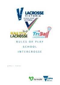Rules of Play School Intercrosse