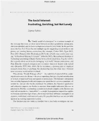 The Social Internet: Frustrating, Enriching, but Not Lonely