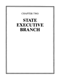 Chapter 2, State Executive Branch