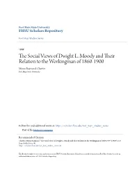 The Social Views of Dwight L. Moody and Their Relation to the Workingman of 1860-1900