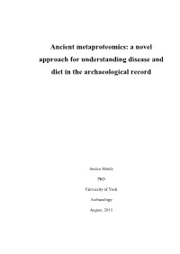 Ancient Metaproteomics: a Novel Approach for Understanding Disease And