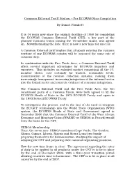 Common External Tariff System – for ECOWAS Near Completion By