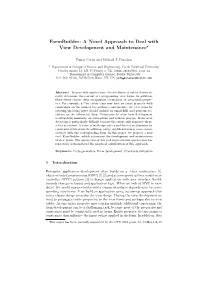 Formbuilder: a Novel Approach to Deal with View Development and Maintenance?