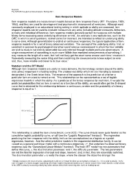 Item Response Models Item Response Models Are Measurement Models Based on Item Response Theory (IRT: Thurstone, 1925; 1953)