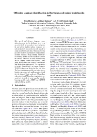 Offensive Language Identification in Dravidian Code Mixed Social Media