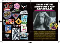 The True History of Airwalk Interview with Sinisa Egelja T R U T S N a D
