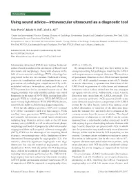 Using Sound Advice—Intravascular Ultrasound As a Diagnostic Tool