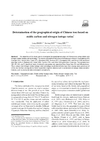 Determination of the Geographical Origin of Chinese Teas Based on Stable Carbon and Nitrogen Isotope Ratios*