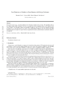 Fast Detection of Outliers in Data Streams with the $ Q N $ Estimator