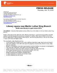 Library Opens New Martin Luther King Branch Ninth New Library to Open Since 2014