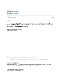 A New Age of Goddess Worship in New Wave Feminism : Witch Way Forward? : a Qualitative Study